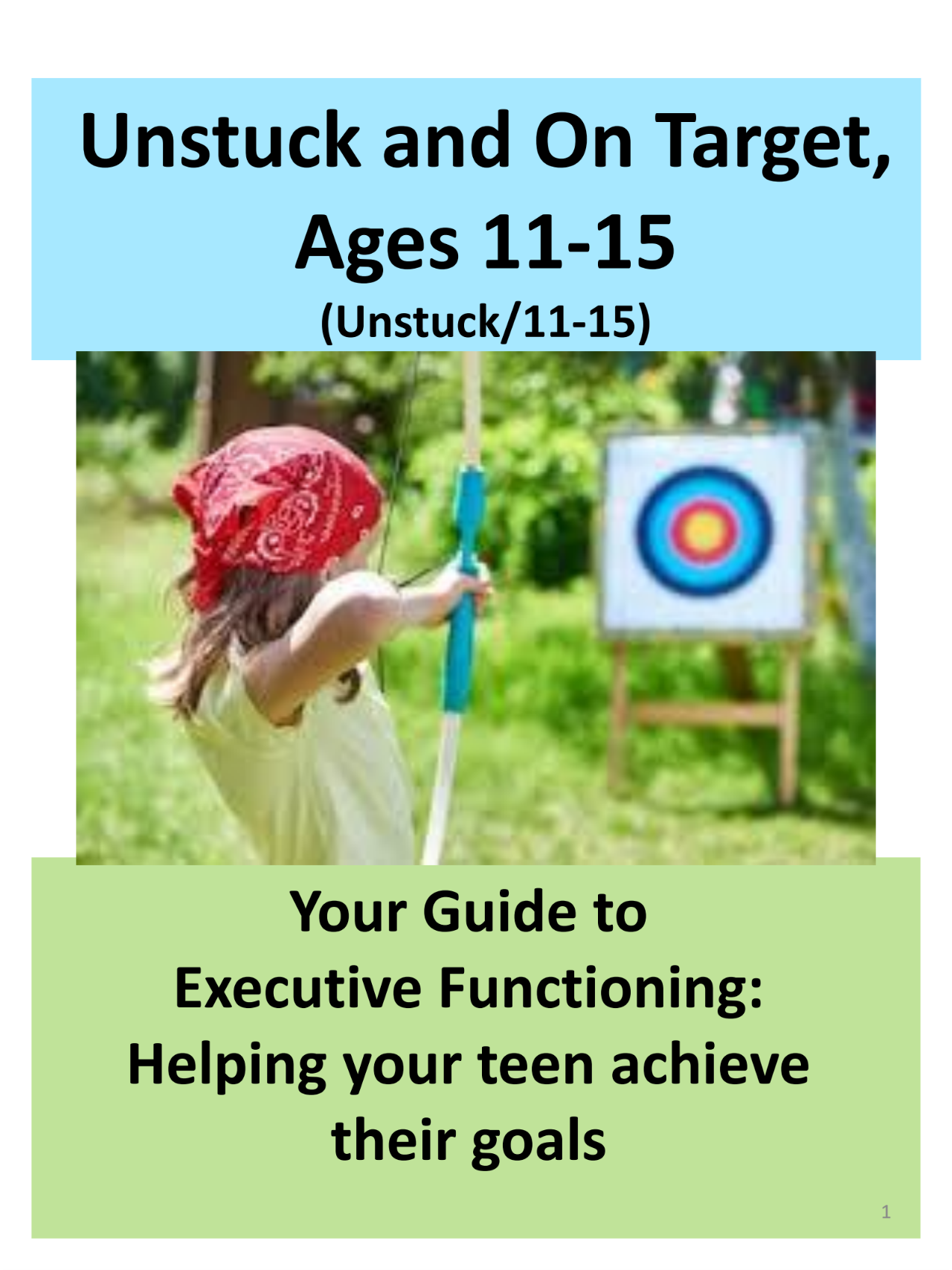 Unstuck for Families - Unstuck and On Target